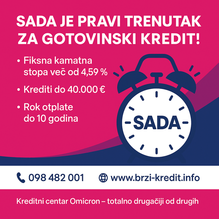 ZAŠTO JE SADA TRENUTAK ZA GOTOVINSKI KREDIT?